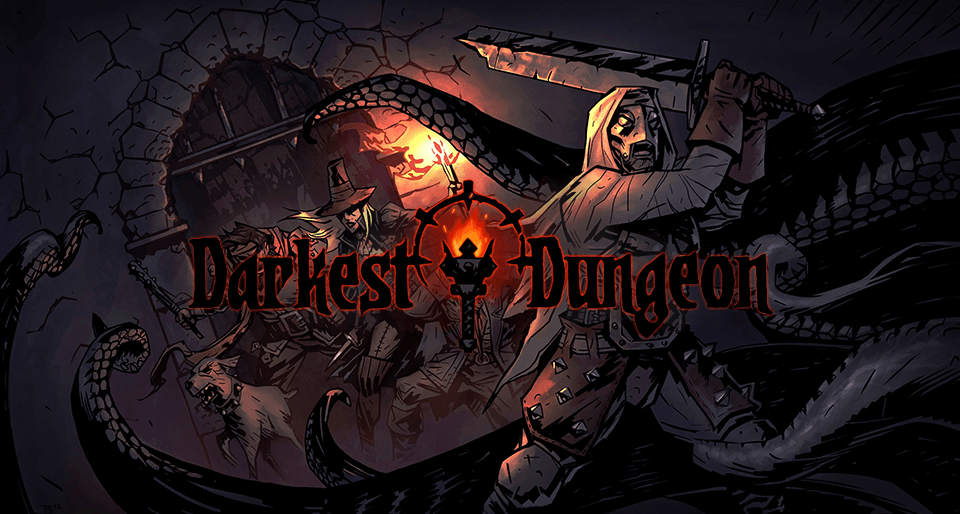 Darkest Dungeon